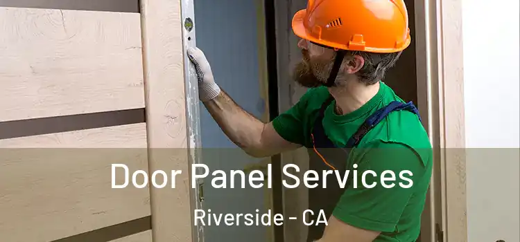  Door Panel Services Riverside - CA